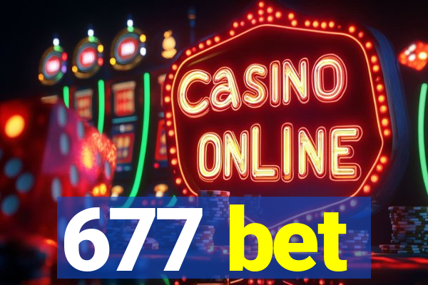 677 bet